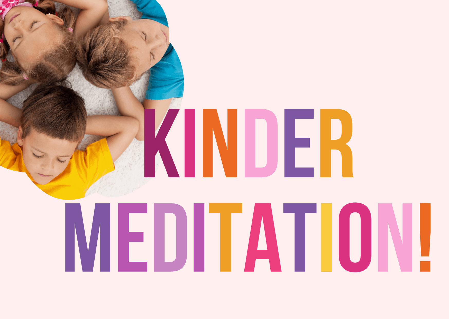Featured image for “Kindermeditation: Ab wann kann ich damit anfangen?”